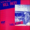 Bill Dicey - 'Fool In Love' (LP) (Near Mint (NM or M-))