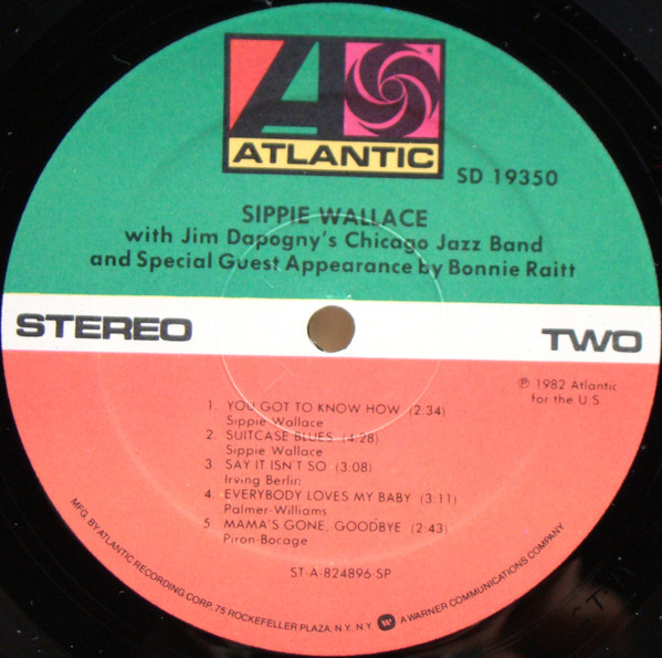 Sippie Wallace With James Dapogny's Chicago Jazz Band And Special Guest Appearance By Bonnie Raitt - Sippie (LP, Album) (Very Good Plus (VG+)) - Image 5