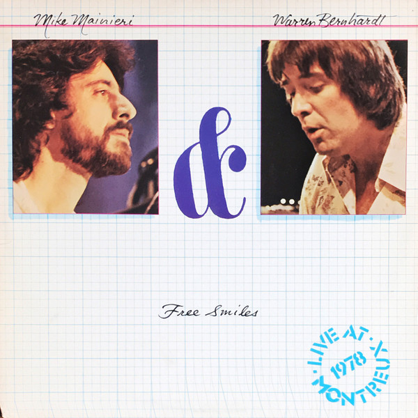 Mike Mainieri & Warren Bernhardt - Free Smiles (Live At Montreux 1978) (LP, Album) (Near Mint (NM or M-))