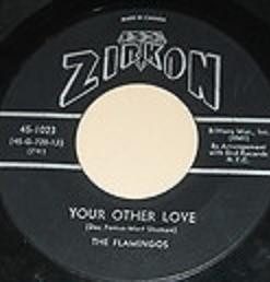 The Flamingos - Your Other Love / Lovers Gotta Cry (7") (Near Mint (NM or M-))