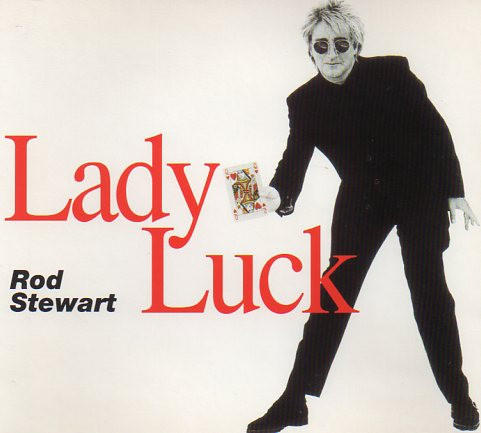 Rod Stewart - Lady Luck (CD, Single) (Mint (M))
