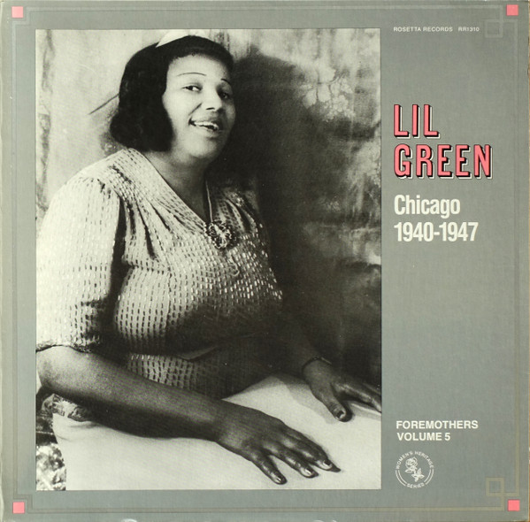 Lil Green - Chicago 1940-1947 (LP, Comp) (Very Good Plus (VG+))