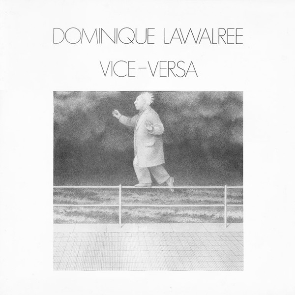 Dominique Lawalrée - Vice-Versa (LP, Album, Gat) (Very Good Plus (VG+))