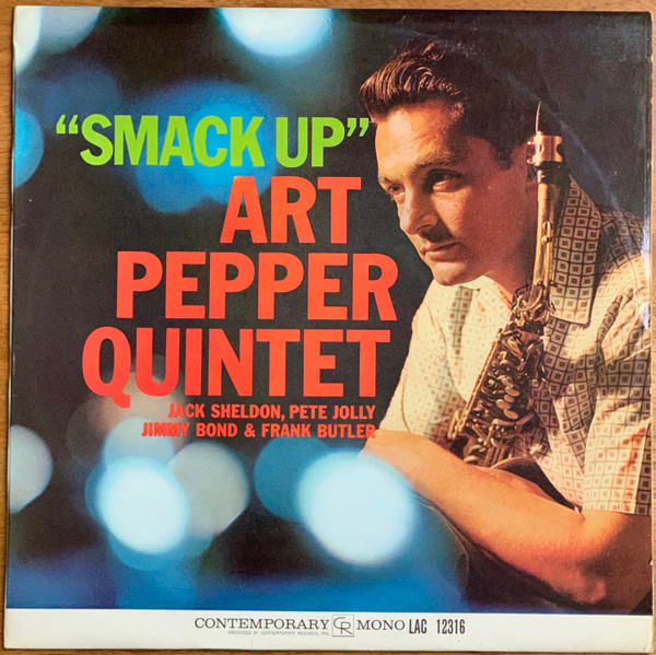 Art Pepper Quintet - Smack Up (LP, Album, Mono) (Very Good Plus (VG+))