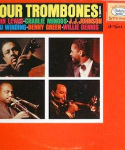 The Four Trombones - John Lewis (2) / Charles Mingus / J.J. Johnson / Kai Winding / Bennie Green / Willie Dennis - Four Trombones, Volume 2 (LP, Album) (Very Good Plus (VG+))