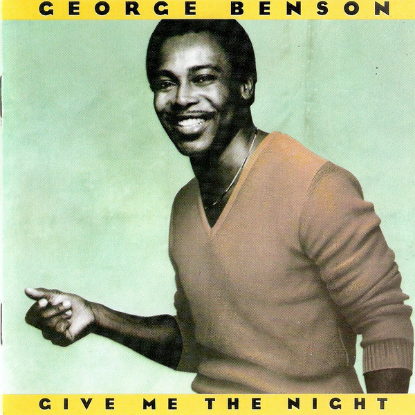 George Benson - Give Me The Night (CD, Album, RE) (Near Mint (NM or M-))