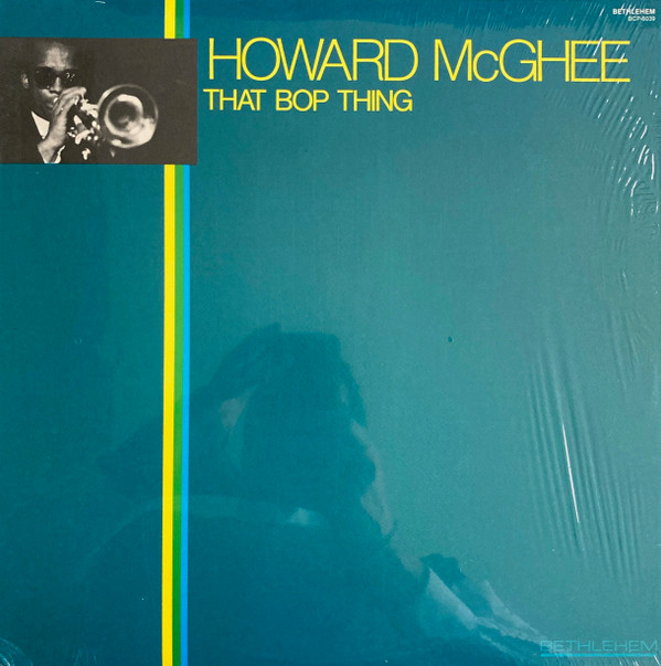 Howard McGhee - That Bop Thing (LP, RE) (Near Mint (NM or M-))