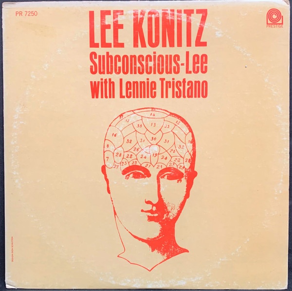 Lee Konitz With Lennie Tristano - Subconscious-Lee (LP, Comp, Mono, RE) (Very Good Plus (VG+))
