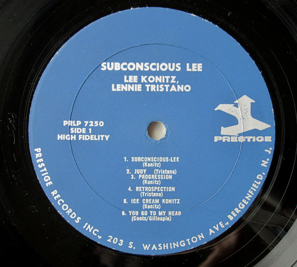 Lee Konitz With Lennie Tristano - Subconscious-Lee (LP, Comp, Mono, RE) (Very Good Plus (VG+)) - Image 3