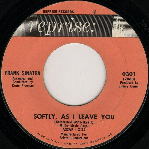 Frank Sinatra - Softly, As I Leave You / Then Suddenly Love (7", Single, Styrene) (Near Mint (NM or M-))