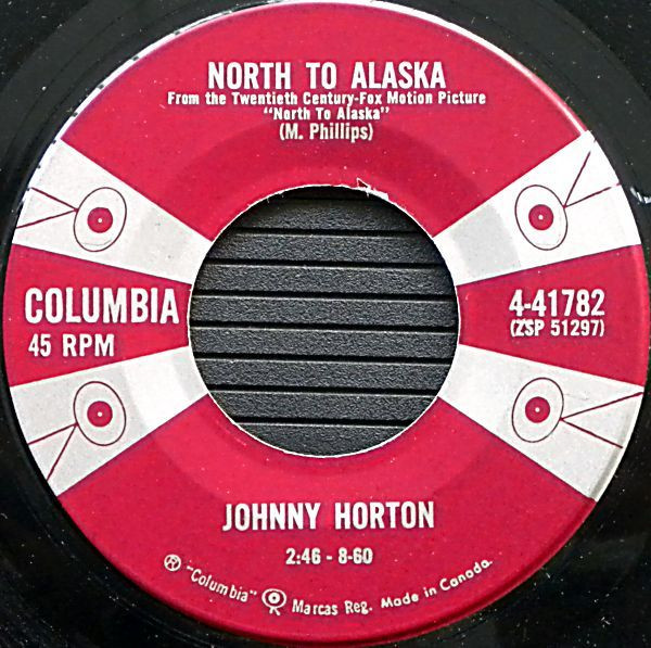 Johnny Horton - North To Alaska / The Mansion You Stole (7", Single) (Near Mint (NM or M-))