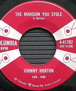 Alternative view of Johnny Horton - North To Alaska / The Mansion You Stole (7", Single) (Near Mint (NM or M-))