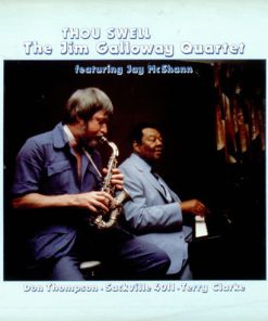 The Jim Galloway Quartet Featuring Jay McShann - Thou Swell (LP, Album) (Very Good Plus (VG+))