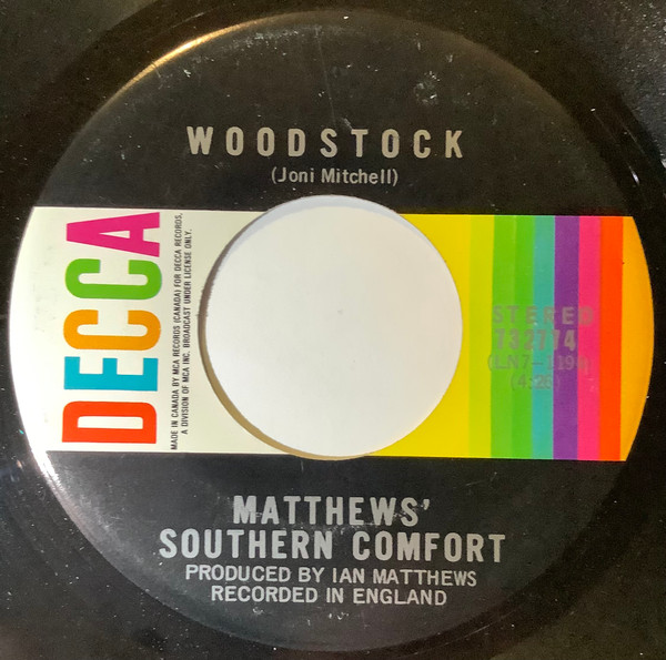 Matthews' Southern Comfort - Woodstock (7", Single) (Very Good Plus (VG+))