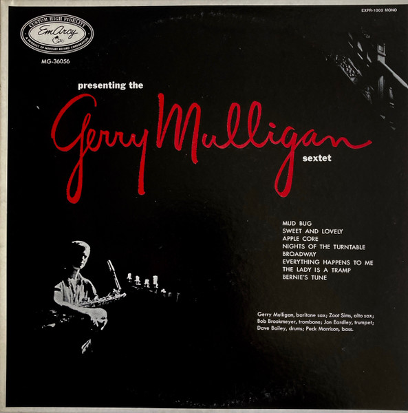 The Gerry Mulligan Sextet* - Presenting The Gerry Mulligan Sextet (LP, Album, Mono, RE) (Near Mint (NM or M-))