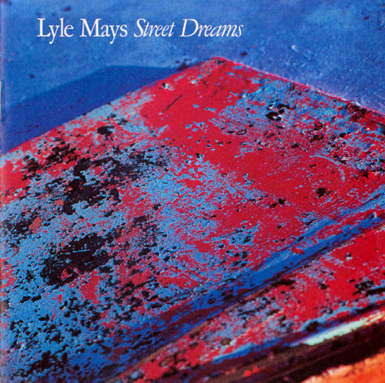 Lyle Mays - Street Dreams (LP, Album) (Near Mint (NM or M-))