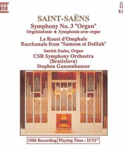 Camille Saint-Saëns, Slovak Radio Symphony Orchestra, Stephen Gunzenhauser, Imrich Szabo - Symphony No. 3 / Le Rouet d'Omphale (CD) (Very Good Plus (VG+))