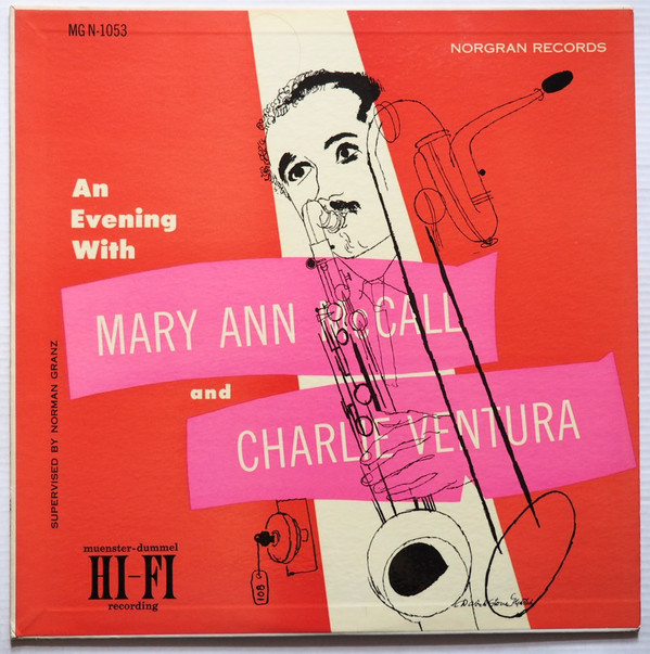 Charlie Ventura And Mary Ann McCall - An Evening With Mary Ann McCall And Charlie Ventura (LP, Mono) (Very Good Plus (VG+))