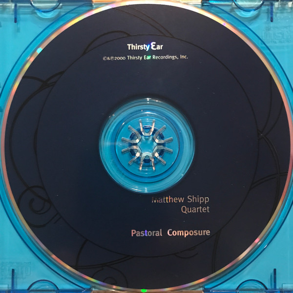 Matthew Shipp Quartet - Pastoral Composure (CD, Album) (Near Mint (NM or M-)) - Image 3