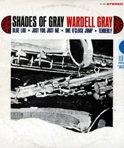 Wardell Gray - Shades Of Gray (LP, Album) (Very Good (VG))
