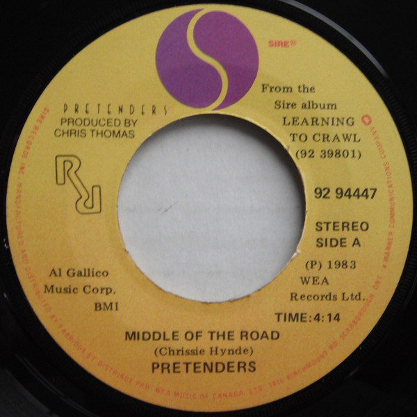 The Pretenders - Middle Of The Road (7") (Very Good Plus (VG+))