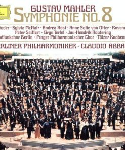 Gustav Mahler - Cheryl Studer · Sylvia McNair · Andrea Rost · Anne Sofie von Otter · Rosemarie Lang · Peter Seiffert · Bryn Terfel · Jan-Hendrik Rootering · Rundfunkchor Berlin · Prager Philharmonischer Chor* · Tölzer Knabenchor · Berliner Philharmoniker · Claudio Abbado - Symphonie No. 8 (2xCD, Album) (Near Mint (NM or M-))