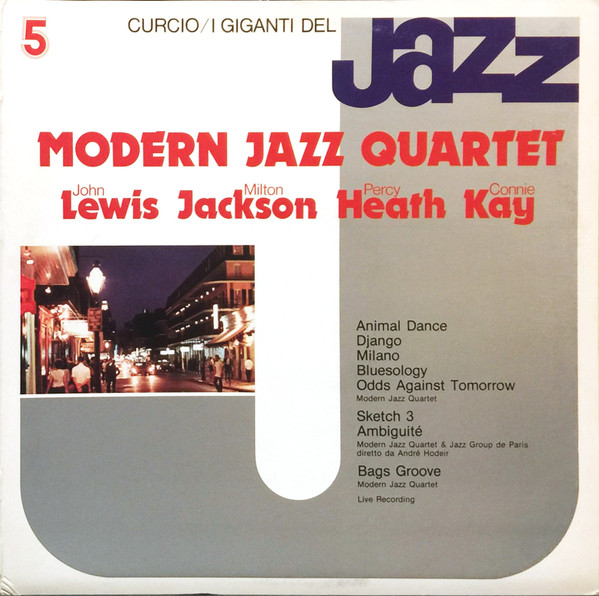 The Modern Jazz Quartet / John Lewis (2), Milt Jackson, Percy Heath, Connie Kay - I Giganti Del Jazz Vol. 5 (LP, Comp) (Near Mint (NM or M-))