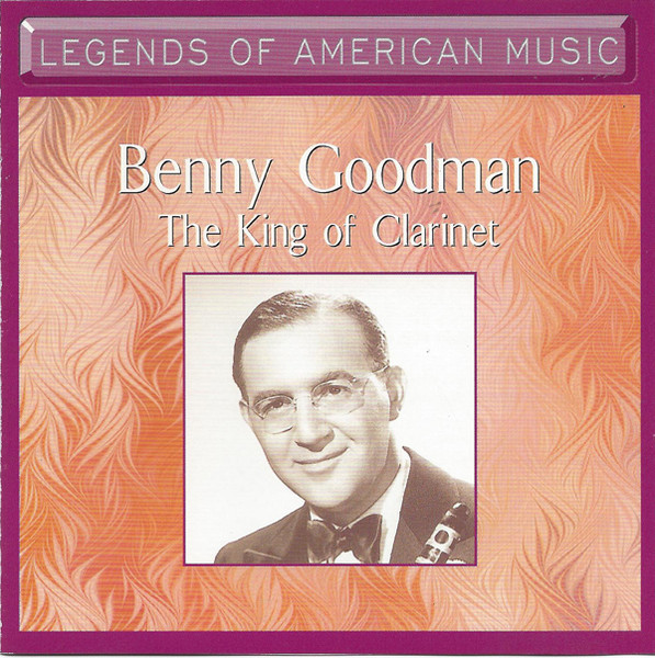 Benny Goodman - The King Of Clarinet (CD, Comp) (Near Mint (NM or M-))