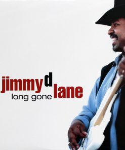 Jimmy D Lane* - Long Gone (LP, Album, 180) (Very Good Plus (VG+))