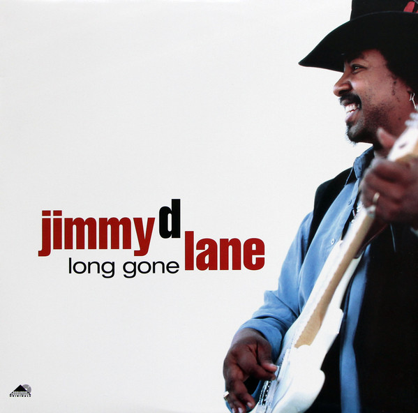 Jimmy D Lane* - Long Gone (LP, Album, 180) (Very Good Plus (VG+))