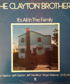 The Clayton Brothers - It's All In The Family (LP, Album) (Very Good Plus (VG+))