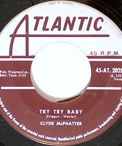 Clyde McPhatter - Since You've Been Gone / Try Try Baby (7", Single) (Near Mint (NM or M-))