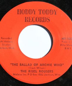 The Rebel Rousers (3) - The Ballad Of Archie Who (7") (Near Mint (NM or M-))