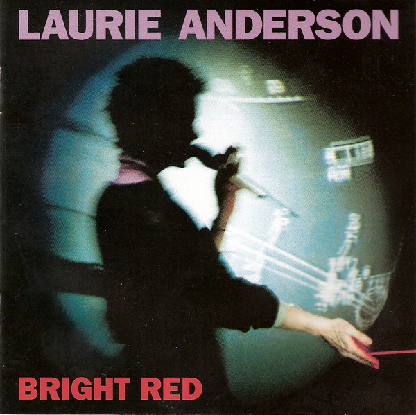 Laurie Anderson - Bright Red (CD, Album) (Mint (M))