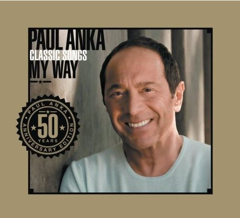 Paul Anka - Classic Songs My Way (2xCD, Album, Comp, Dig) (Mint (M))