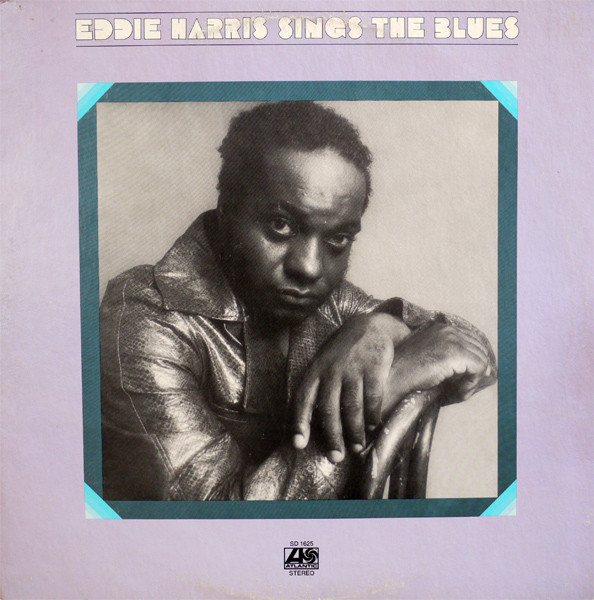 Eddie Harris - Sings The Blues (LP, Album, MO) (Near Mint (NM or M-))