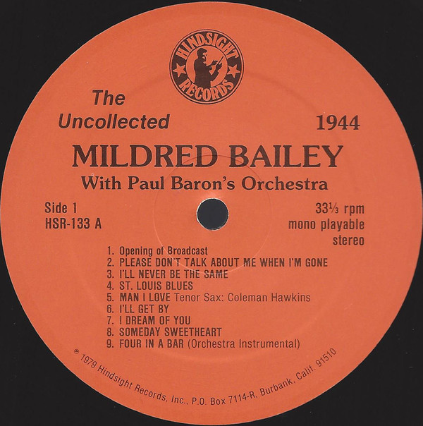 Mildred Bailey With Paul Baron's Orchestra* Featuring Teddy Wilson, Roy Eldridge, Red Norvo - The Uncollected Mildred Bailey 1944 (The CBS Radio Shows) (LP, Mono) (Very Good (VG)) - Image 3