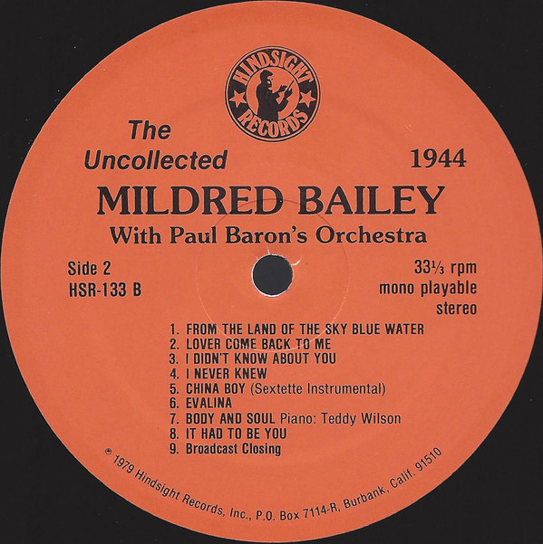 Mildred Bailey With Paul Baron's Orchestra* Featuring Teddy Wilson, Roy Eldridge, Red Norvo - The Uncollected Mildred Bailey 1944 (The CBS Radio Shows) (LP, Mono) (Very Good (VG)) - Image 4