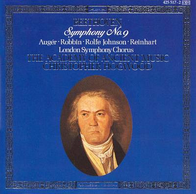 Beethoven* - Augér* · Robbin* · Rolfe Johnson* · Reinhart*, London Symphony Chorus, The Academy Of Ancient Music, Christopher Hogwood - Symphony No. 9 (CD, Album) (Near Mint (NM or M-))
