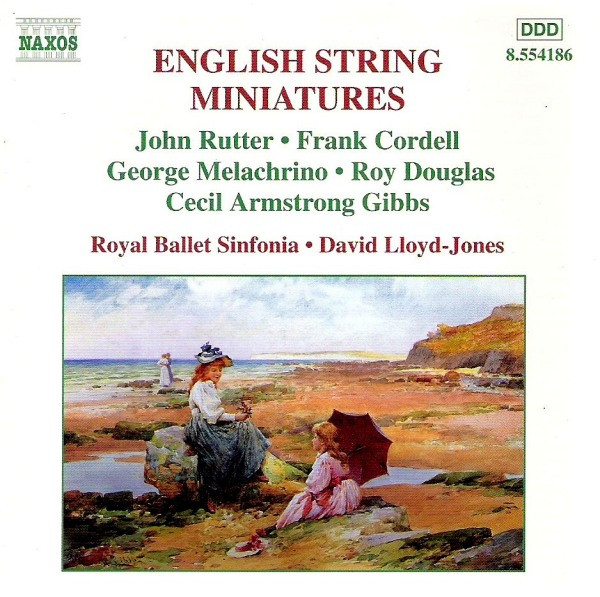 John Rutter, Frank Cordell, George Melachrino, Roy Douglas, Armstrong Gibbs, Royal Ballet Sinfonia, David Lloyd-Jones - English String Miniatures (CD) (Near Mint (NM or M-))