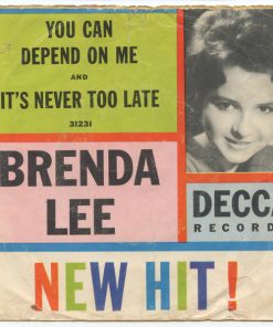 Alternative view of Brenda Lee - It's Never Too Late / You Can Depend On Me (7") (Near Mint (NM or M-))