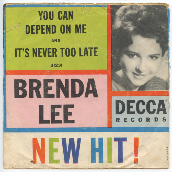 Brenda Lee - It's Never Too Late / You Can Depend On Me (7") (Near Mint (NM or M-)) - Image 2