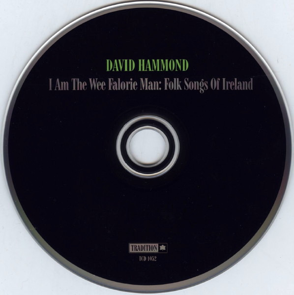 David Hammond (3) - I Am The Wee Falorie Man - Folk Songs Of Ireland (CD, Album, RE) (Mint (M)) - Image 3