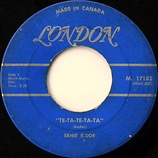 Ernie K-Doe - Te-Ta-Te-Ta-Ta / Real Man (7") (Near Mint (NM or M-))