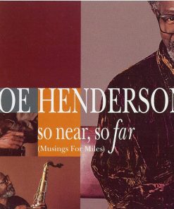 Joe Henderson - So Near, So Far (Musings For Miles) (CD, Album) (Near Mint (NM or M-))