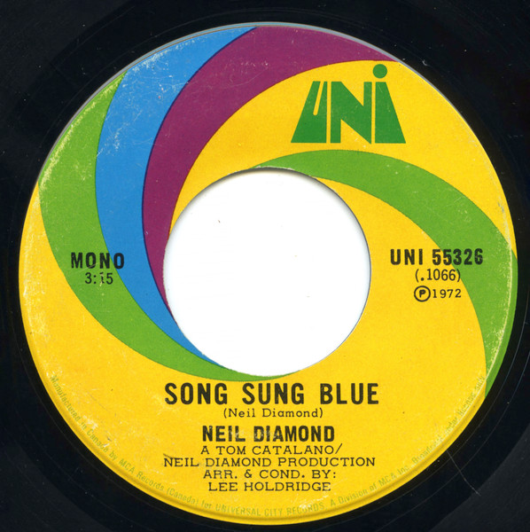 Neil Diamond - Song Sung Blue (7", Single, Mono) (Very Good Plus (VG+))