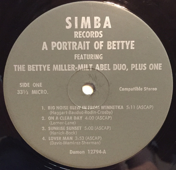 The Bettye Miller - Milt Abel Duo, Plus One* - A Portrait Of Bettye (LP, Album) (Very Good Plus (VG+)) - Image 3