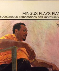 Mingus* - Mingus Plays Piano (Spontaneous Compositions And Improvisations) (LP, Album) (Near Mint (NM or M-))