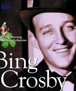 Bing Crosby - Top O' The Morning/His Irish Collection (CD, Comp, RE) (Near Mint (NM or M-))