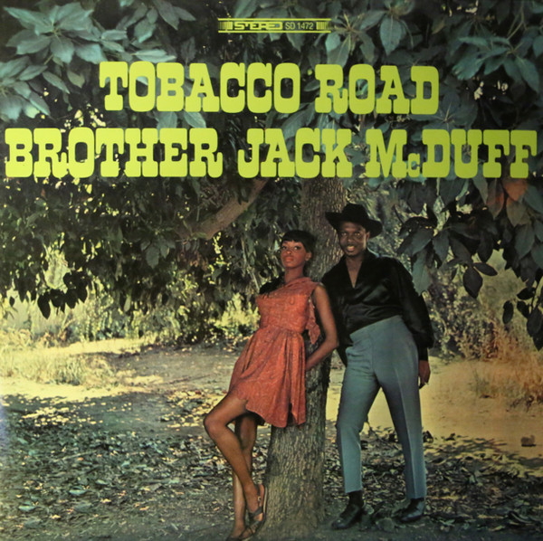 Brother Jack McDuff - Tobacco Road (LP, Album, RE, Gat) (Near Mint (NM or M-))